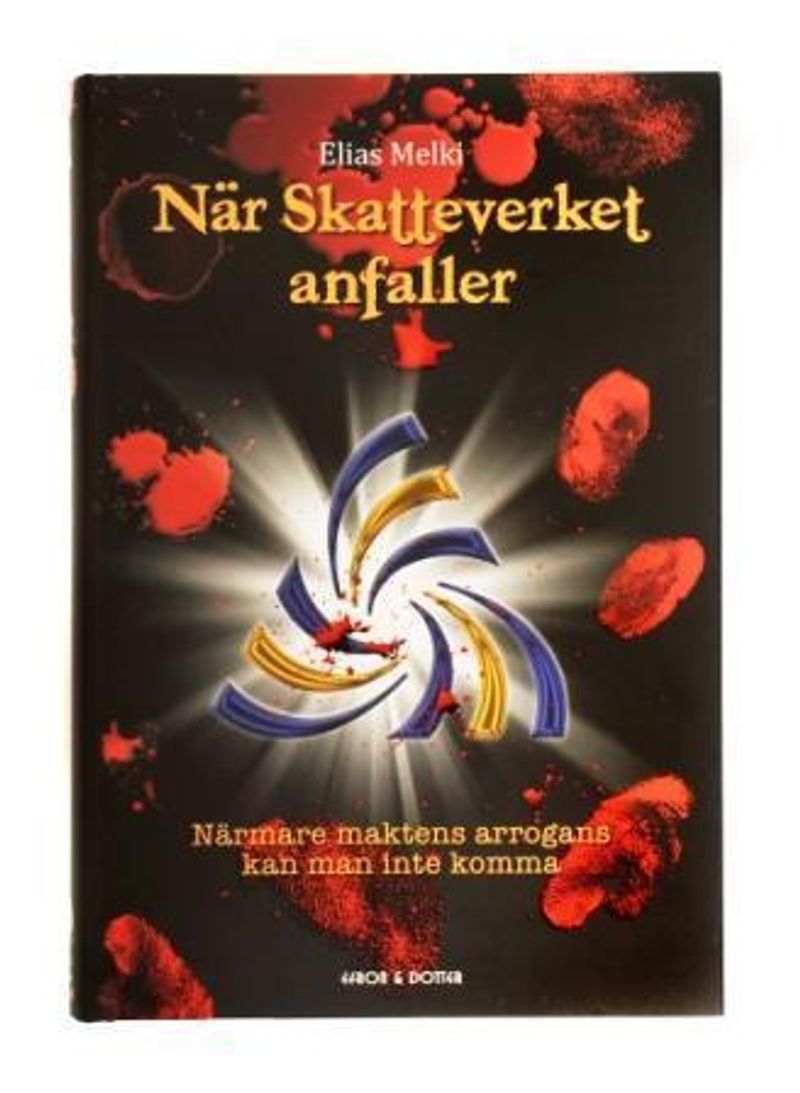 När Skatteverket anfaller