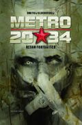 Metro 2034. Försvaret av Sevastopolskaja