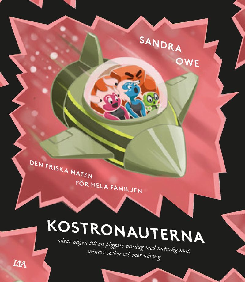 Den friska maten för hela familjen - kostronauterna visar vägen