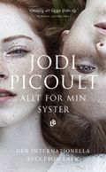 Allt för min syster