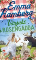 Vårjakt i Rosengädda