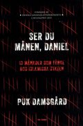 Ser du månen, Daniel? : 13 månader som fånge hos Islamiska staten