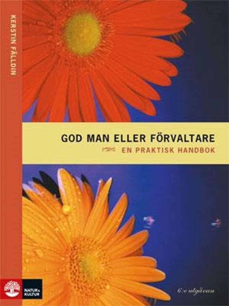 God man eller förvaltare : en praktisk handbok