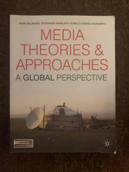 Media, theories & approches