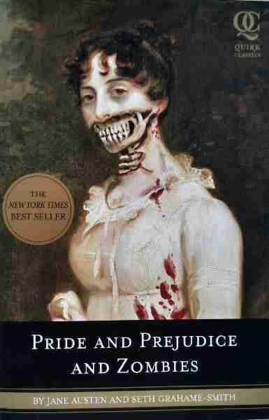 Pride and Prejudice and Zombies 