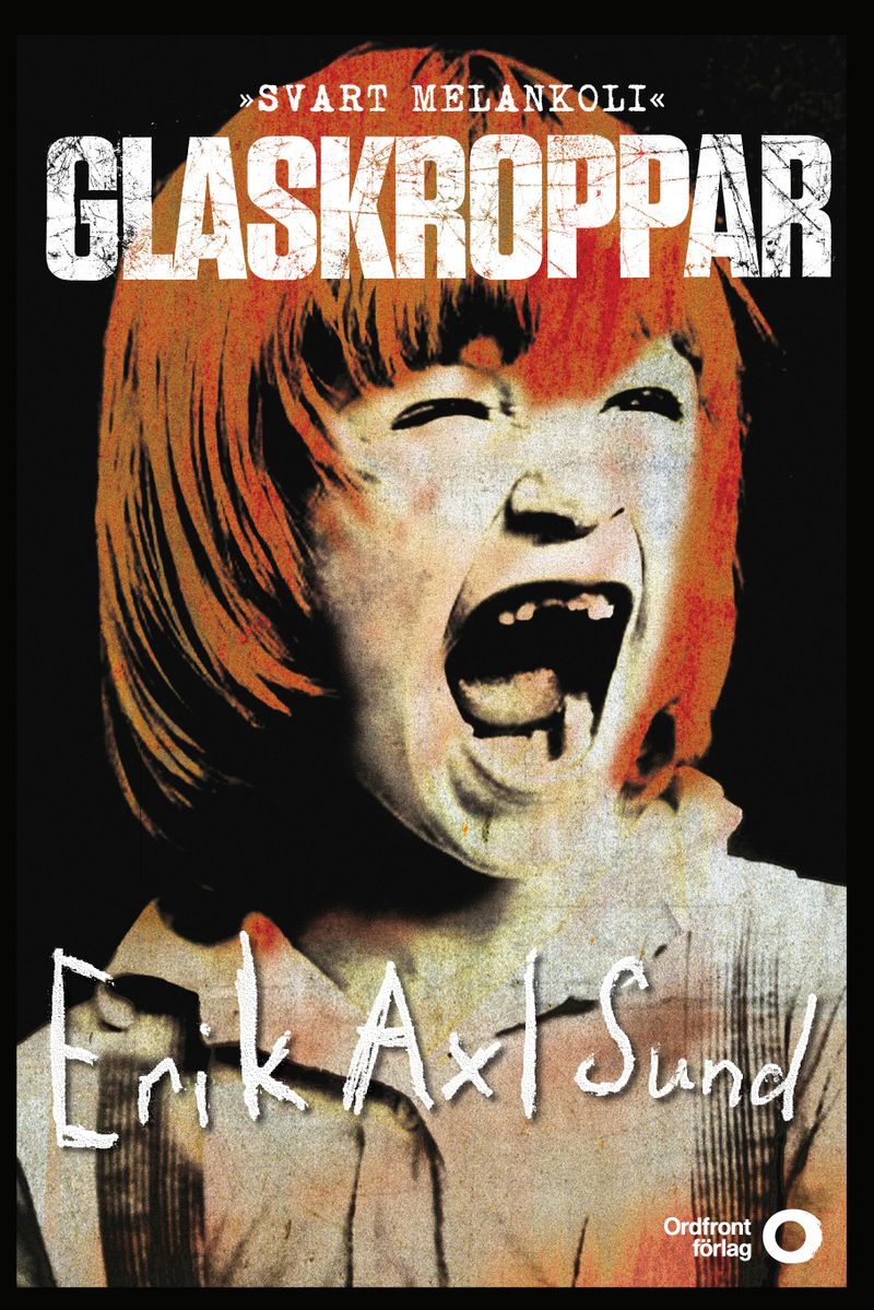 Glaskroppar : svart melankoli