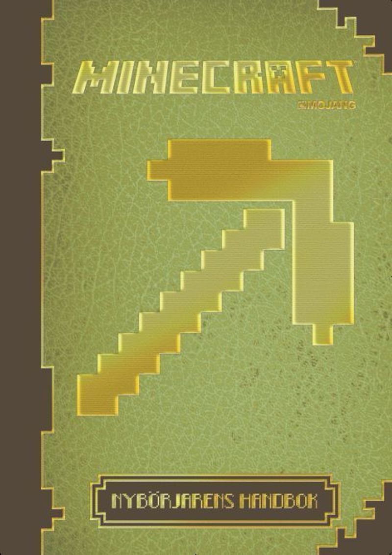 Minecraft : Nybörjarens handbok