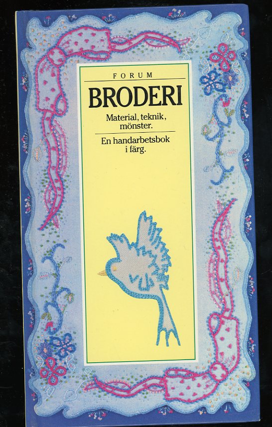 Broderi - material, teknik, mönster