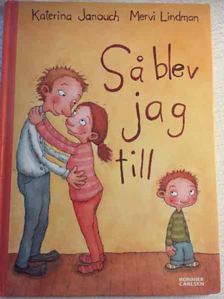 Så blev jag till