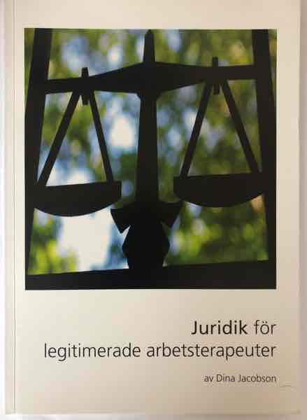 Juridik för legitimerade arbetsterapeuter