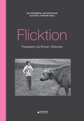 Flicktion : perspektiv på flickan i fiktionen