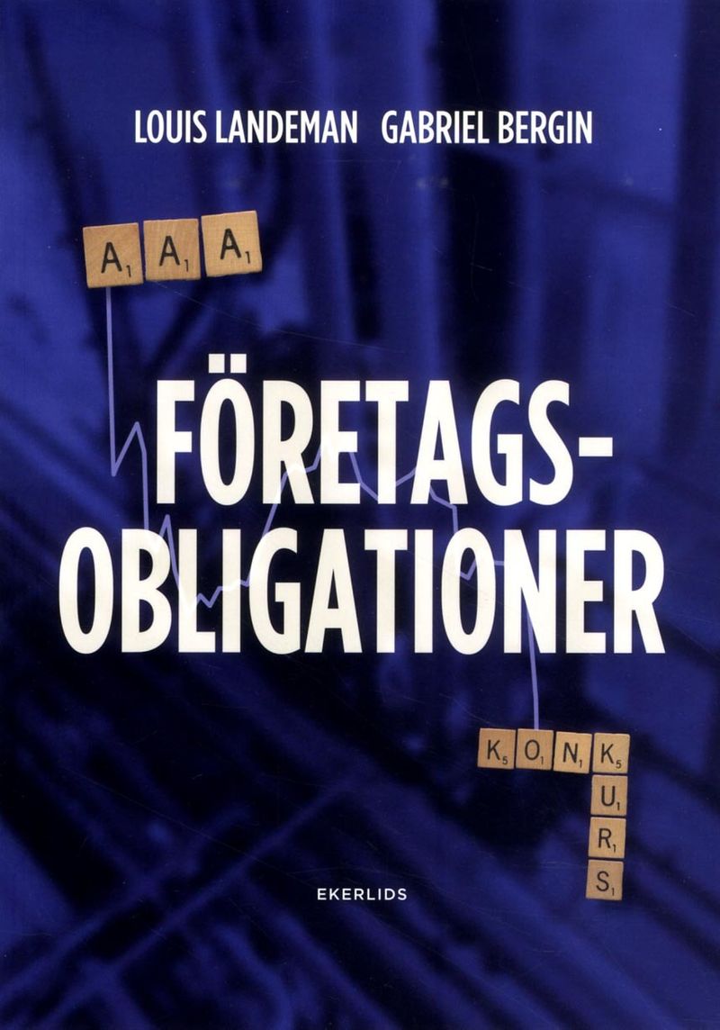 Företagsobligationer : från AAA till konkurs