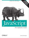 JavaScript: The Definitive Guide, 6th Edition