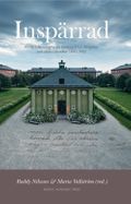 Inspärrad : röster från intagna på sinnessjukhus, fängelser och andra anstalter