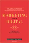 Marketing goes digital : 12 Practices for business success
