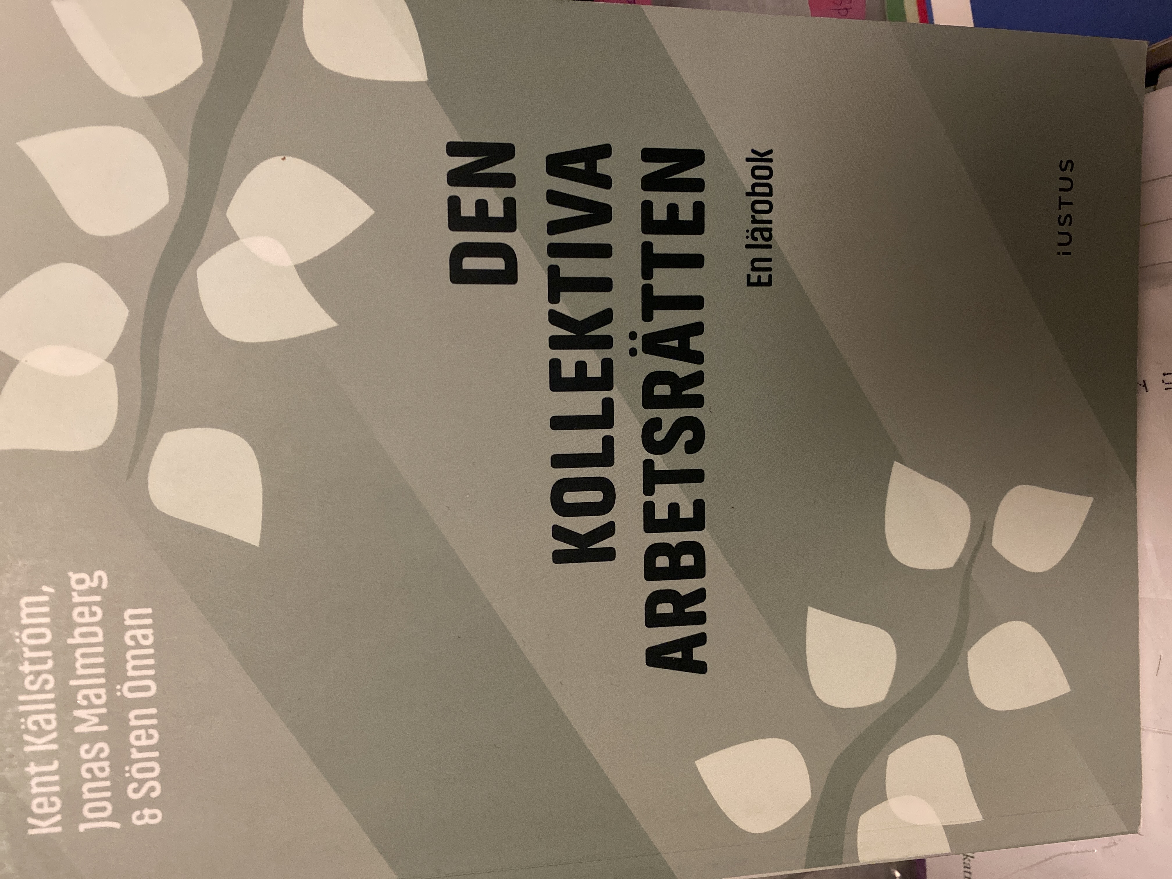 Den kollektiva arbetsrätten