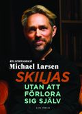 Skiljas utan att förlora sig själv