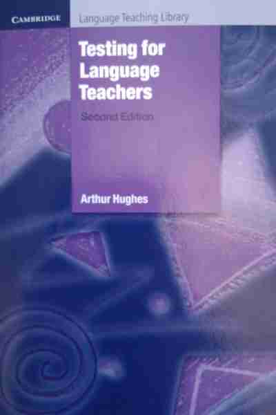 Testing for language teachers