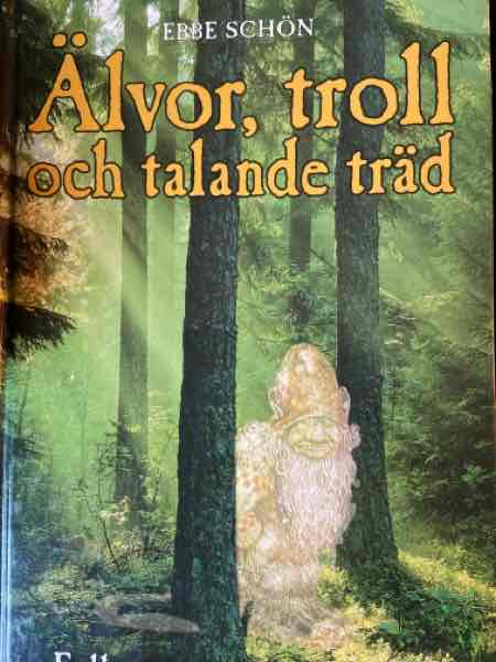 Älvor, troll och talande träd
