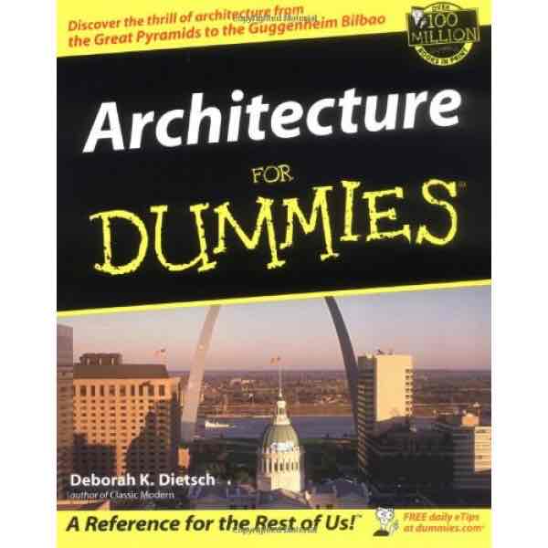 Architecture for Dummies