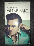 Möten med Morrissey 