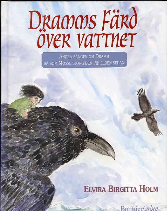 Dramms färd över vattnet