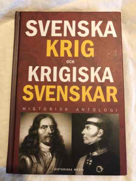 Svenska krig och krigiska svenskar