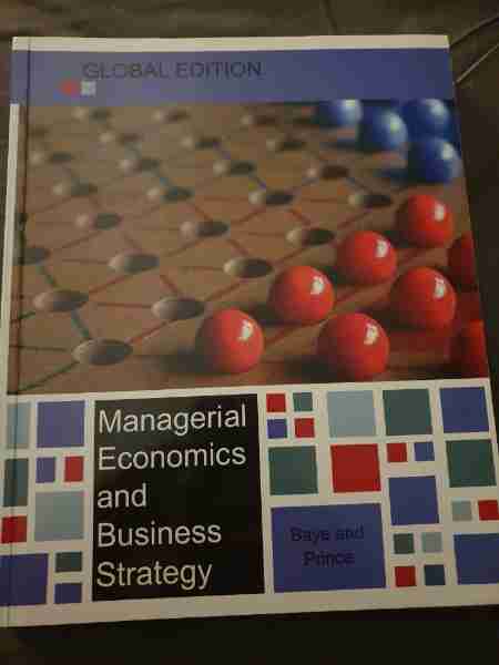 Managerial economics and business strategy 