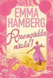 Rosengädda nästa!