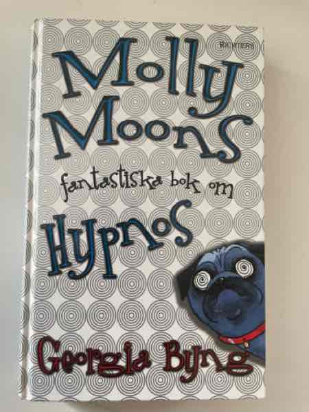 Molly Moons fantastiska bok om hypnos
