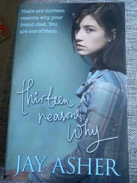 Thirteen reasons why 
