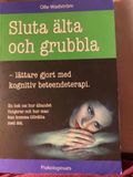 Sluta älta och grubbla