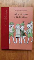 Alla vi barn i Bullerbyn