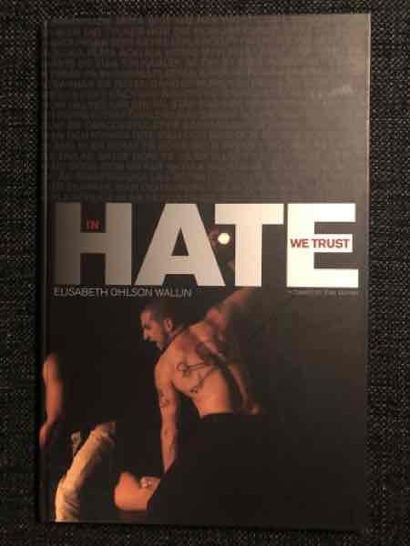 In hate we trust