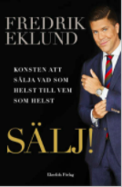 Sälj! : konsten att sälja vad som helst till vem som helst