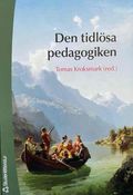 Den tidlösa pedagogiken