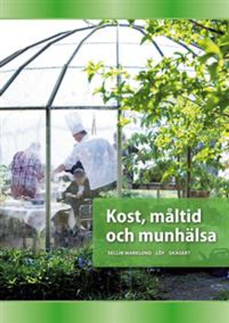 Kost, måltid och munhälsa