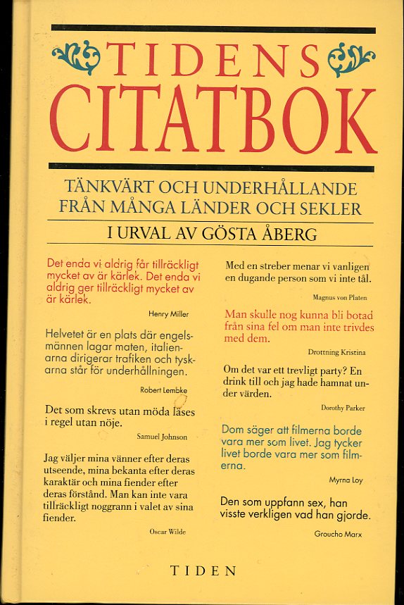 Tidens citatbok, tänkvärt och underhållande från många länder och sekler