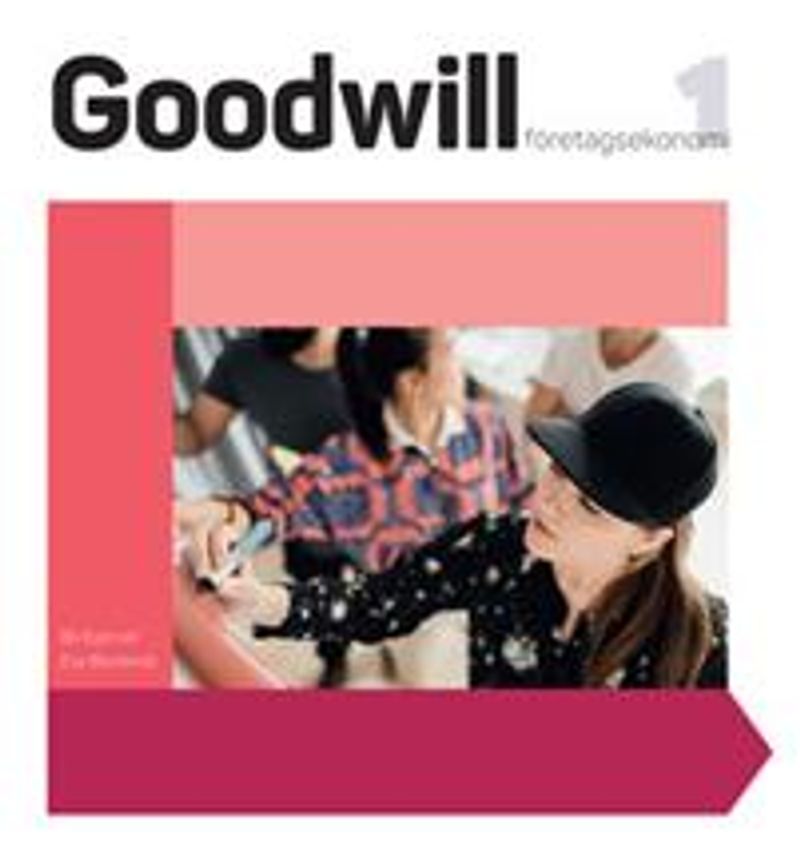 Goodwill Företagsekonomi 1 upplaga 2