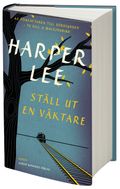 Ställ ut en väktare