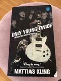 Only young twice 