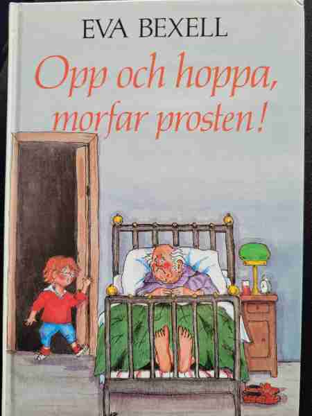 Opp och hoppa, morfar prosten! 