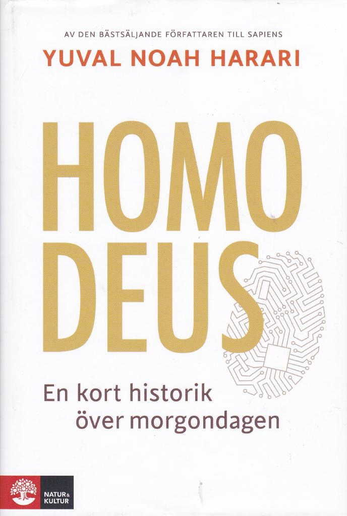 Homo Deus : En kort historik över morgondagen