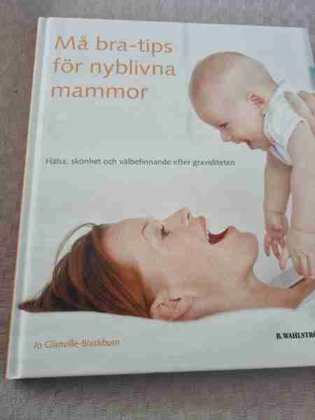 Må bra-tips för nyblivna mammor