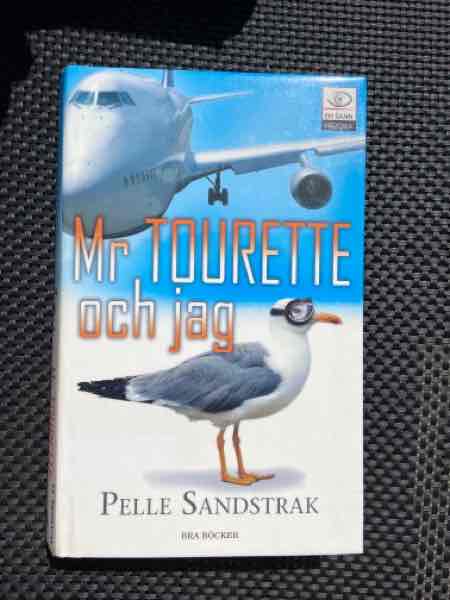 Mr Tourette och jag 