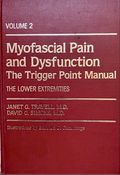 Myofascial Pain and Dysfunction The Trigger Point Manual Vol.2 