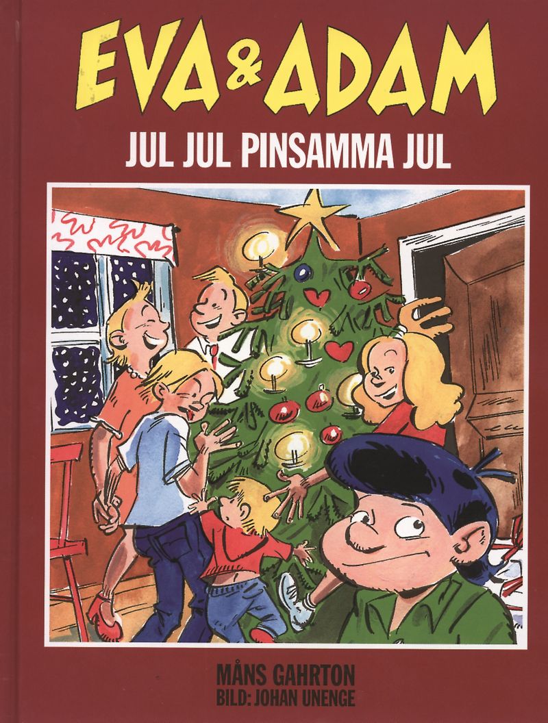 Eva & Adam : Jul, Jul Pinsamma Jul