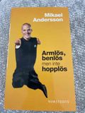 Armlös, benlös men inte hopplös