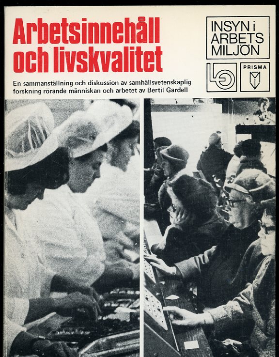 Arbetsinnehåll och livskvalitet