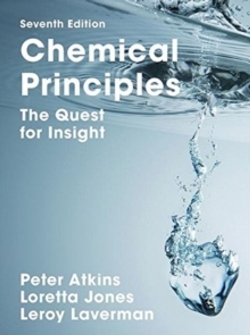 Chemical Principles: The Quest for Insight